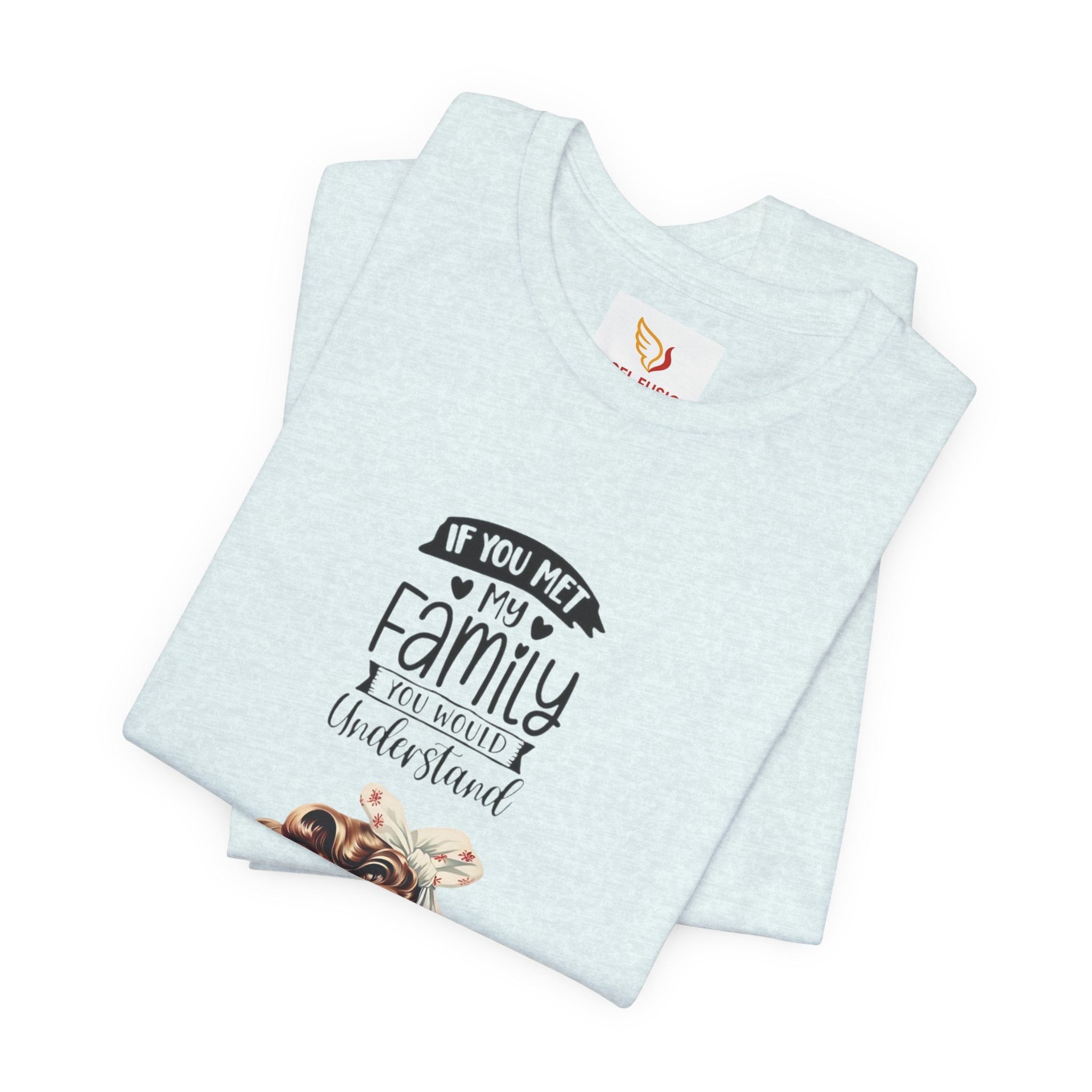 Retro Rosie Riveter Family Tee – "If You Met My Family I’d Be Well Understood"