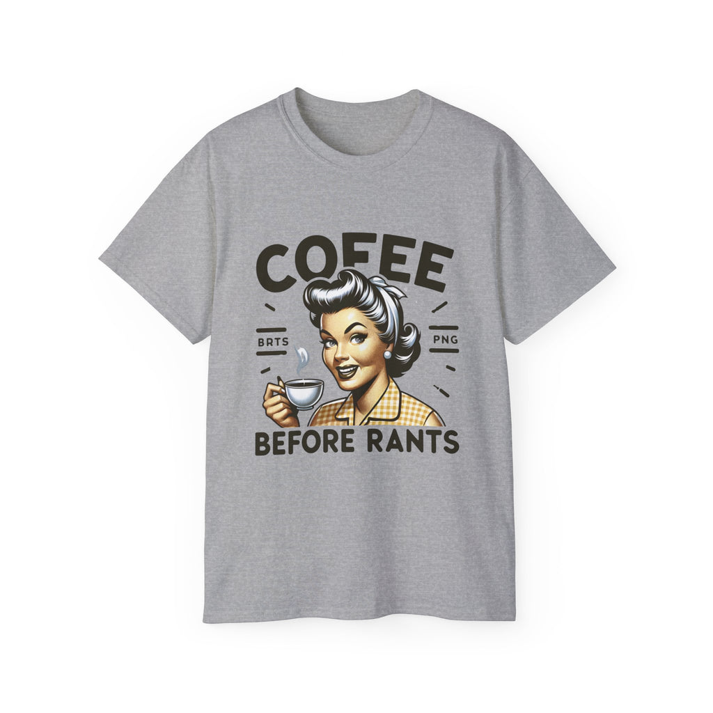 Coffee Before Rants Tee — Retro Vintage Coffee Lover Shirt