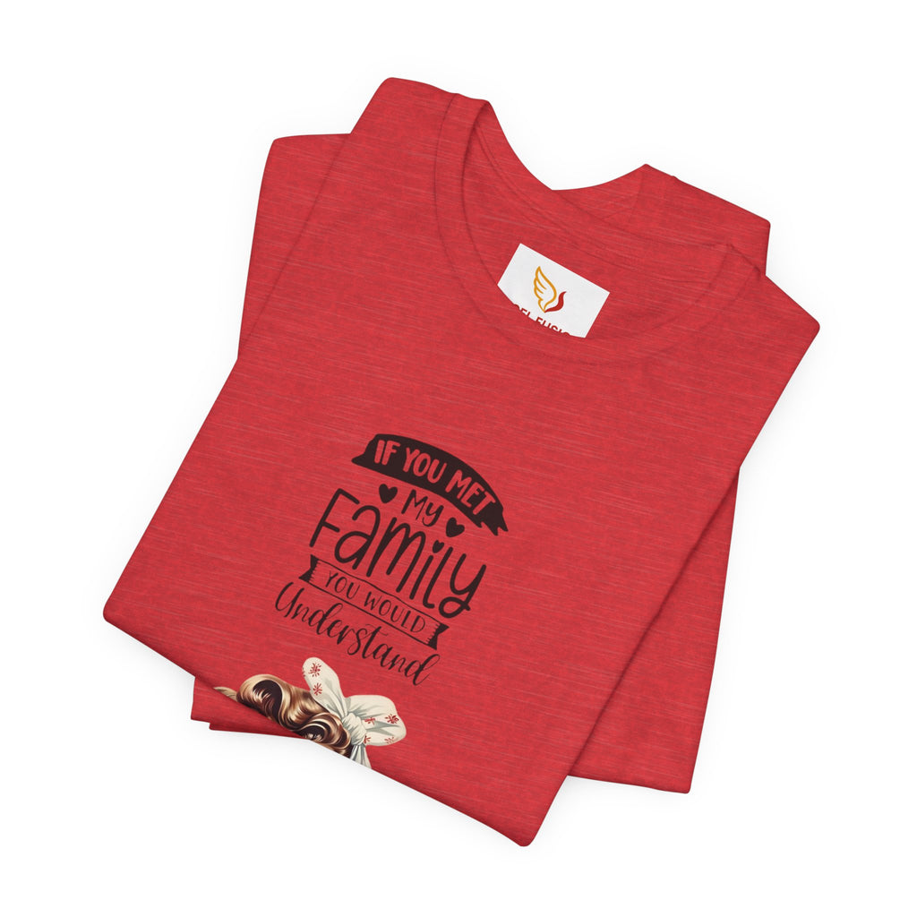 Retro Rosie Riveter Family Tee – "If You Met My Family I’d Be Well Understood"