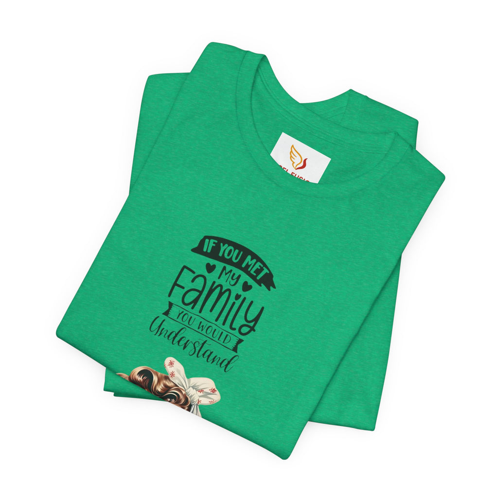 Retro Rosie Riveter Family Tee – "If You Met My Family I’d Be Well Understood"