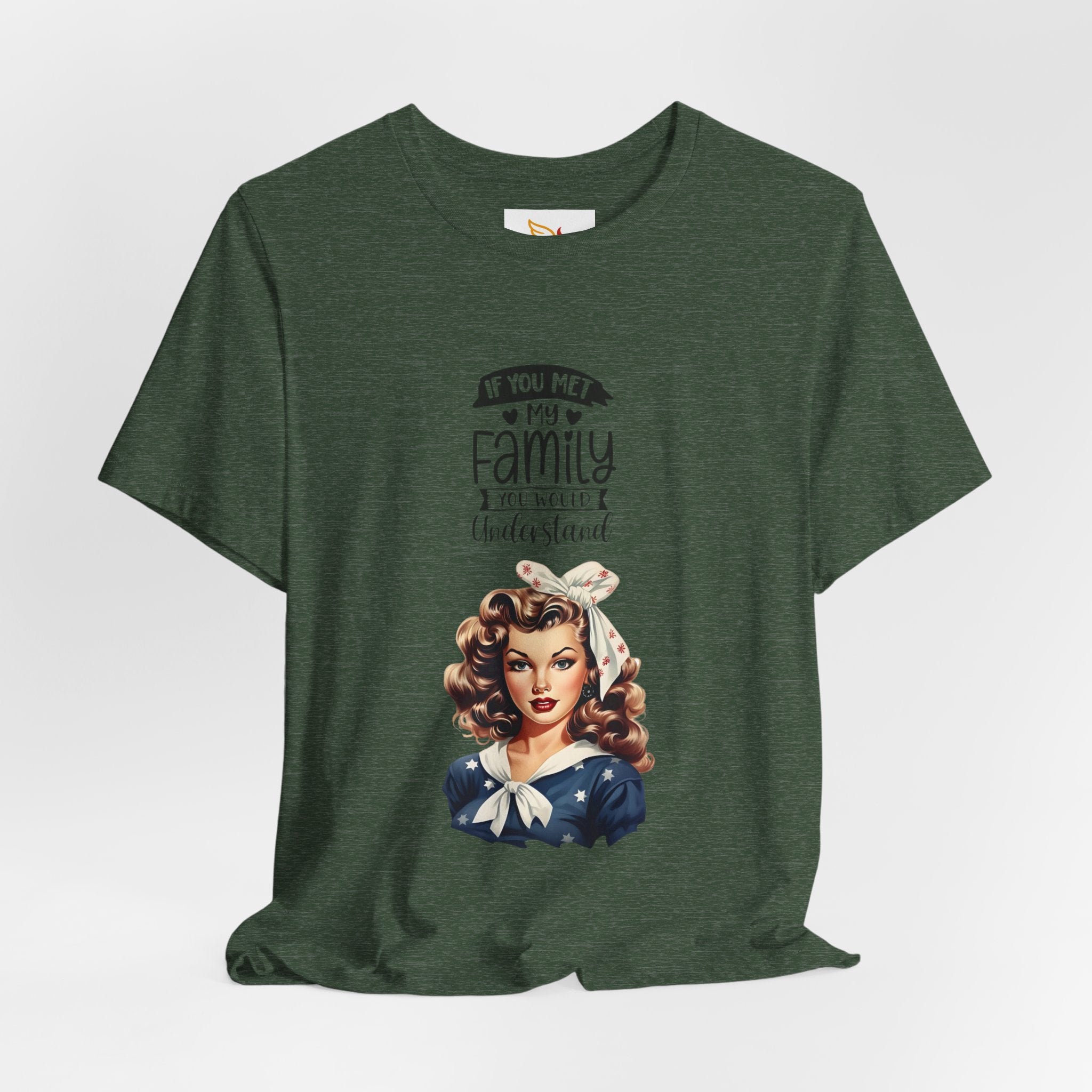 Retro Rosie Riveter Family Tee – "If You Met My Family I’d Be Well Understood"