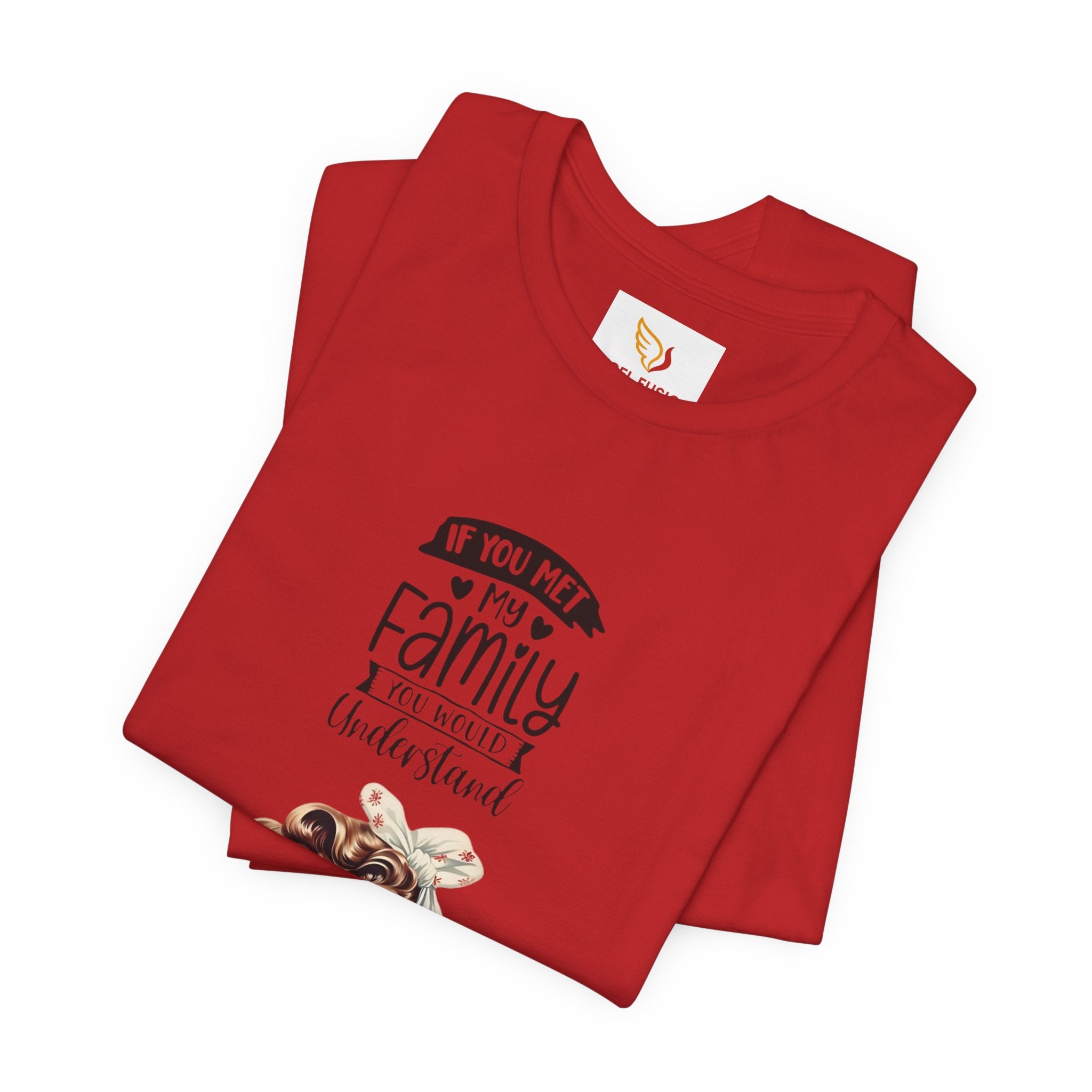 Retro Rosie Riveter Family Tee – "If You Met My Family I’d Be Well Understood"