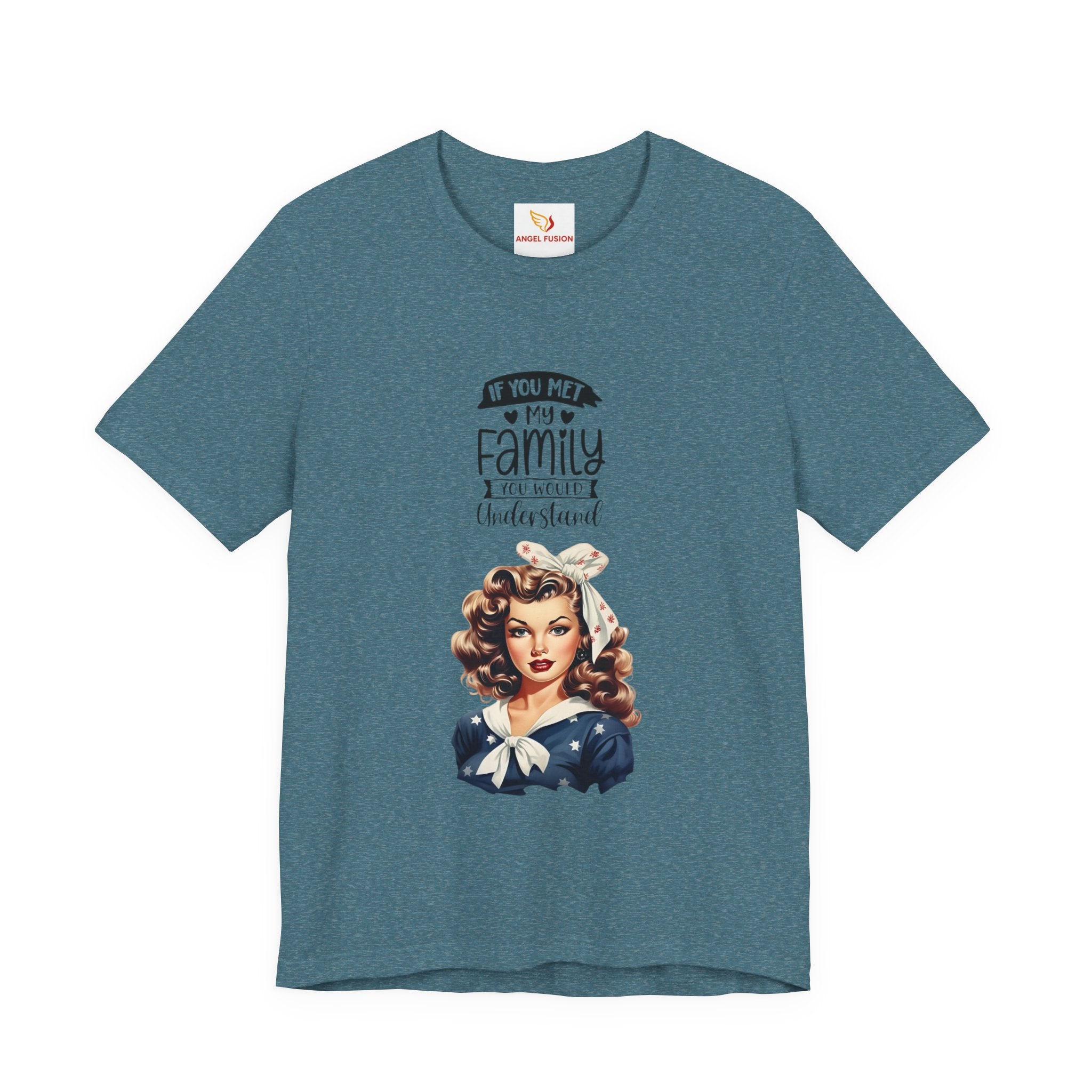 Retro Rosie Riveter Family Tee – "If You Met My Family I’d Be Well Understood"