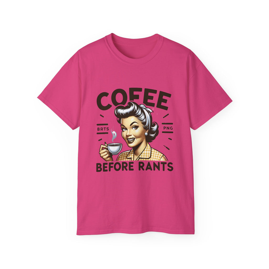 Coffee Before Rants Tee — Retro Vintage Coffee Lover Shirt