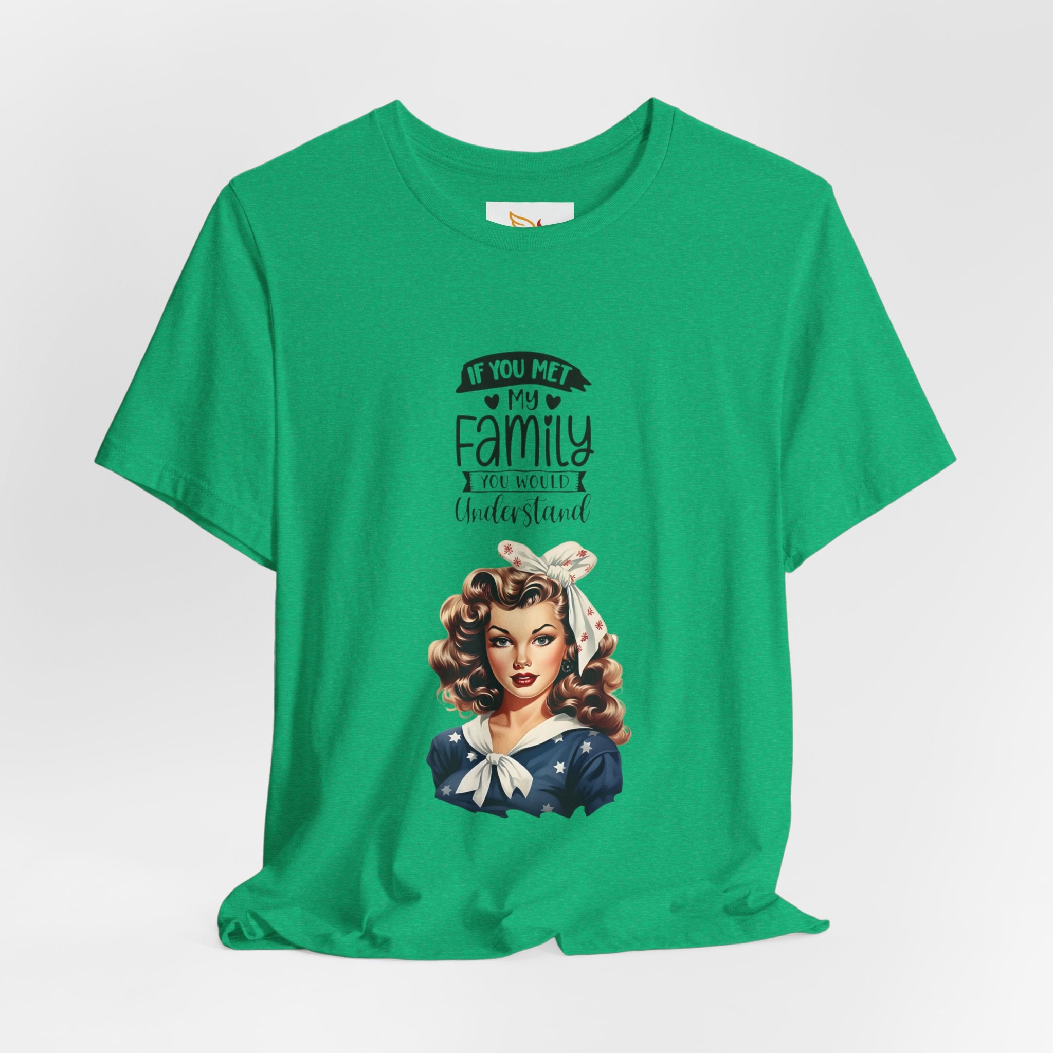 Retro Rosie Riveter Family Tee – "If You Met My Family I’d Be Well Understood"