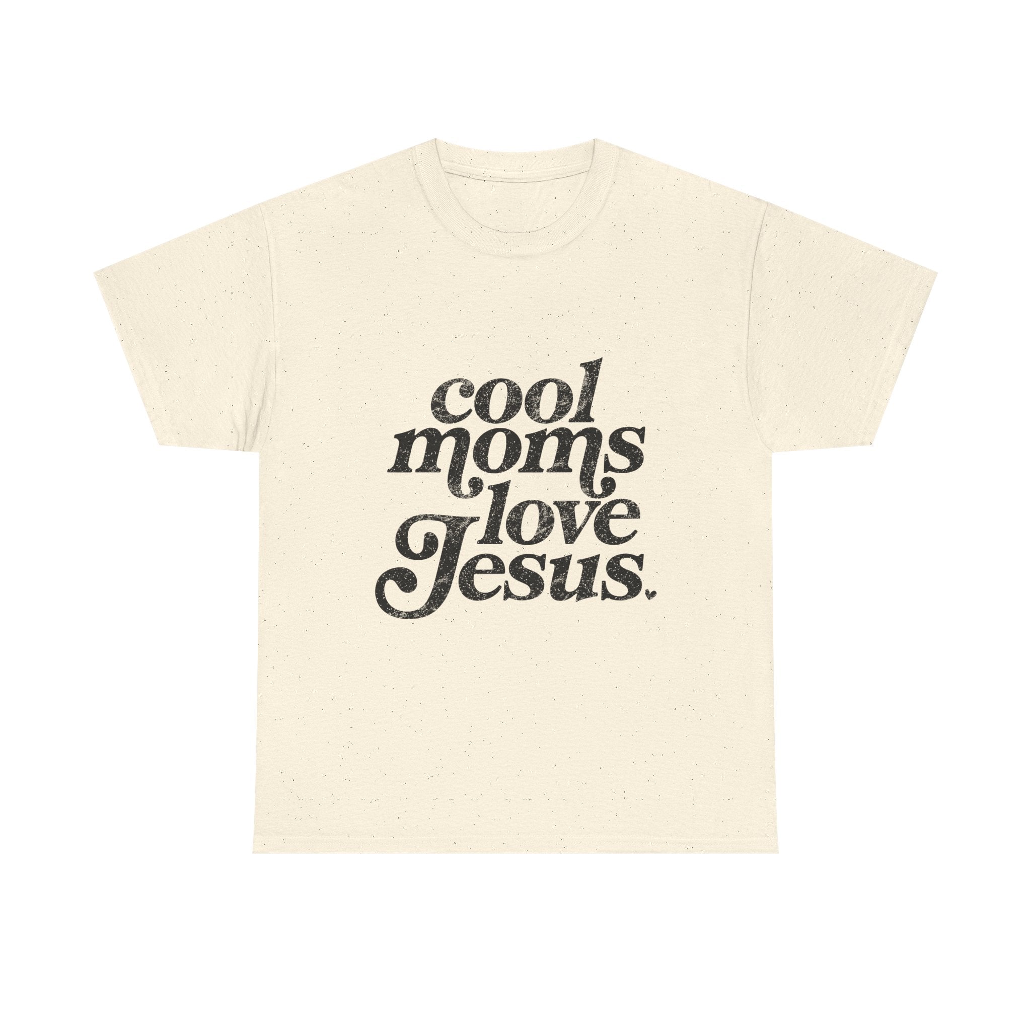 Christian Tee — "Cool Moms Love Jesus" Vintage Script T‑Shirt