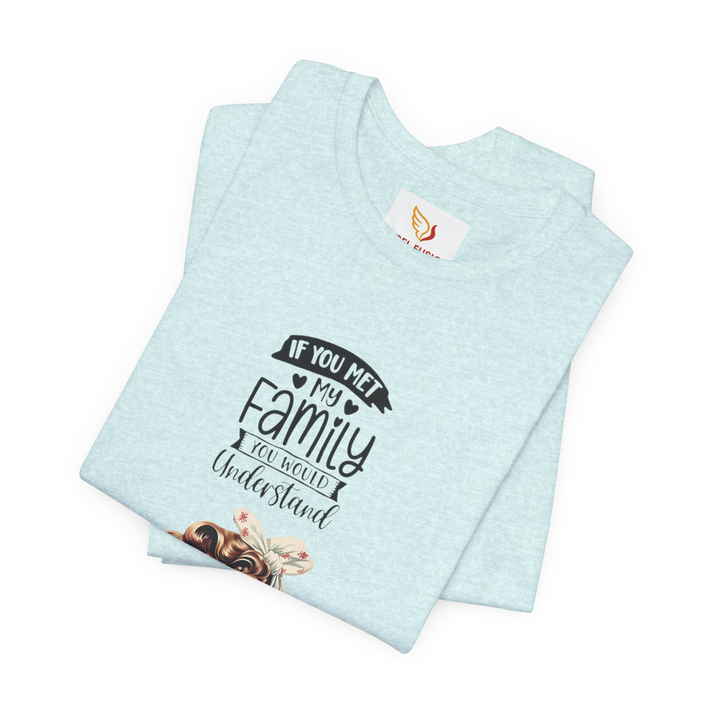 Retro Rosie Riveter Family Tee – "If You Met My Family I’d Be Well Understood"