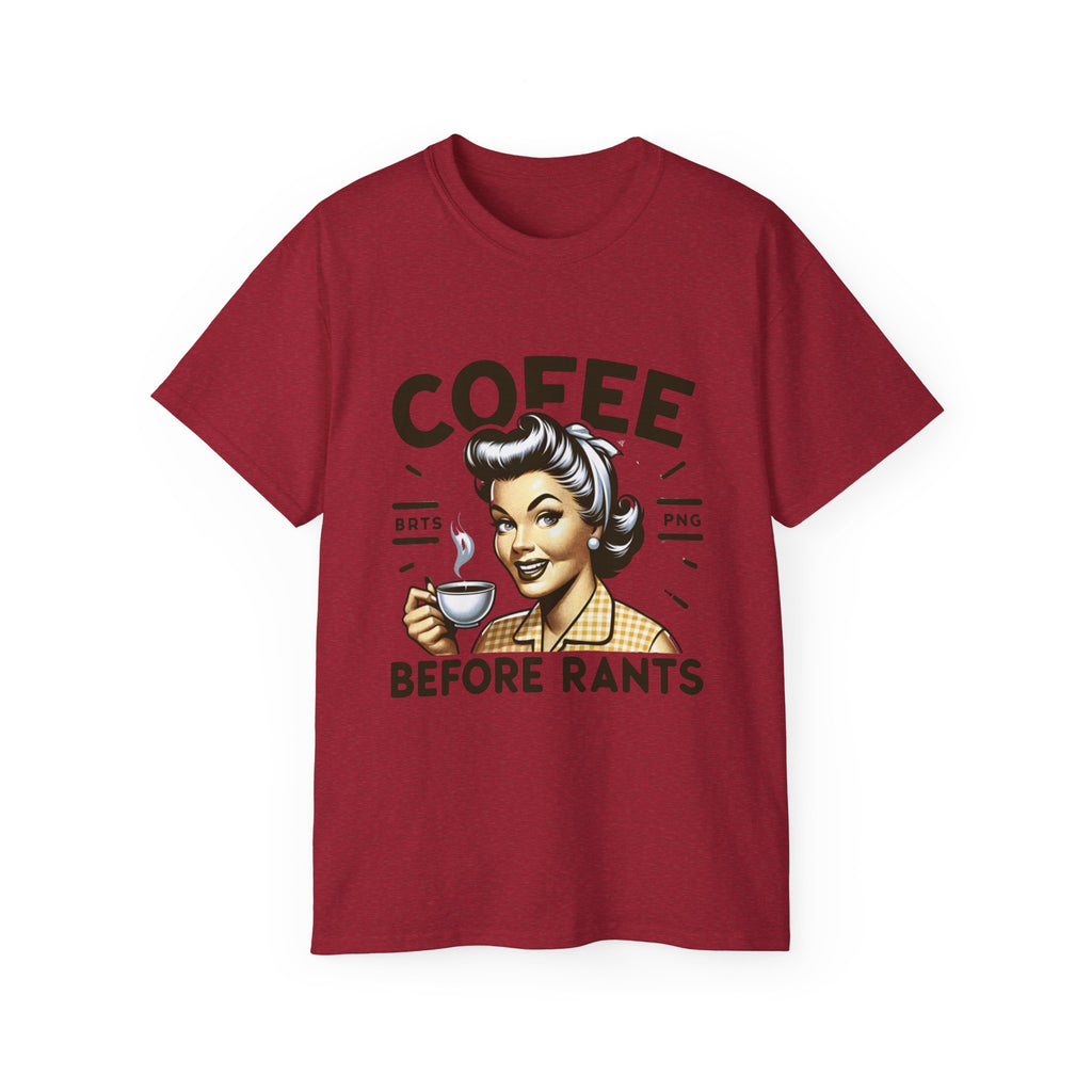 Coffee Before Rants Tee — Retro Vintage Coffee Lover Shirt