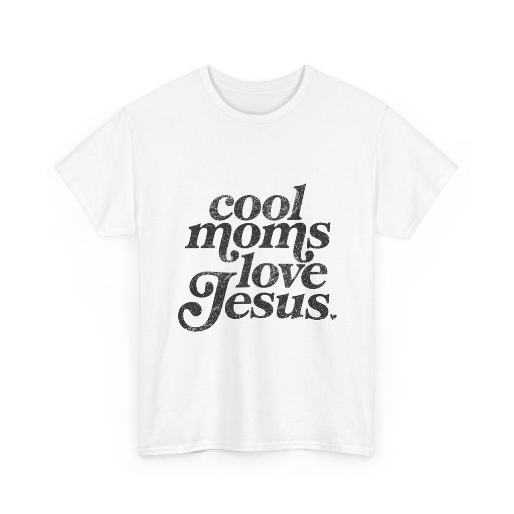 Christian Tee — "Cool Moms Love Jesus" Vintage Script T‑Shirt