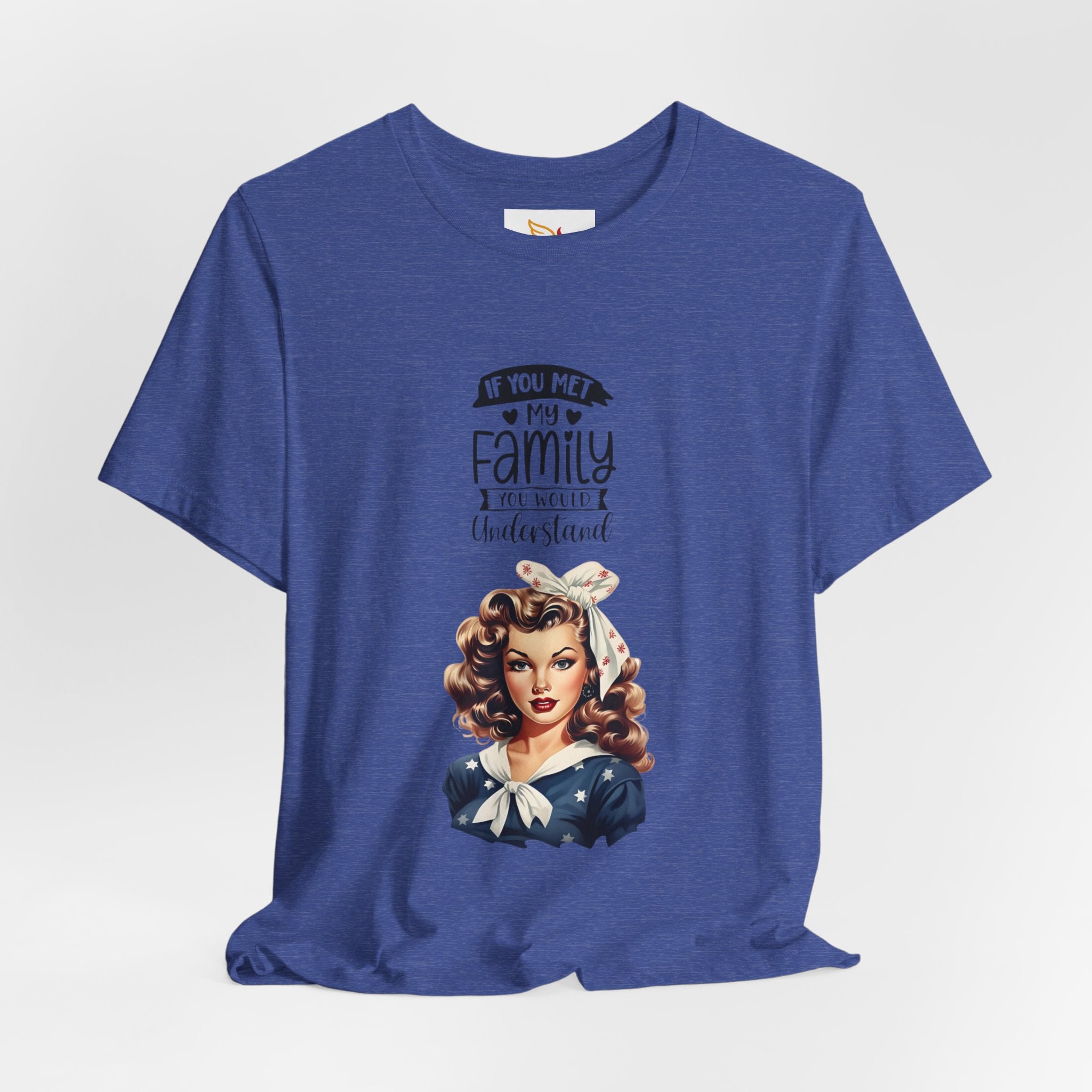 Retro Rosie Riveter Family Tee – "If You Met My Family I’d Be Well Understood"