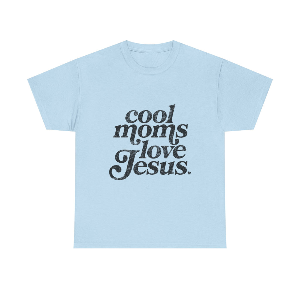 Christian Tee — "Cool Moms Love Jesus" Vintage Script T‑Shirt