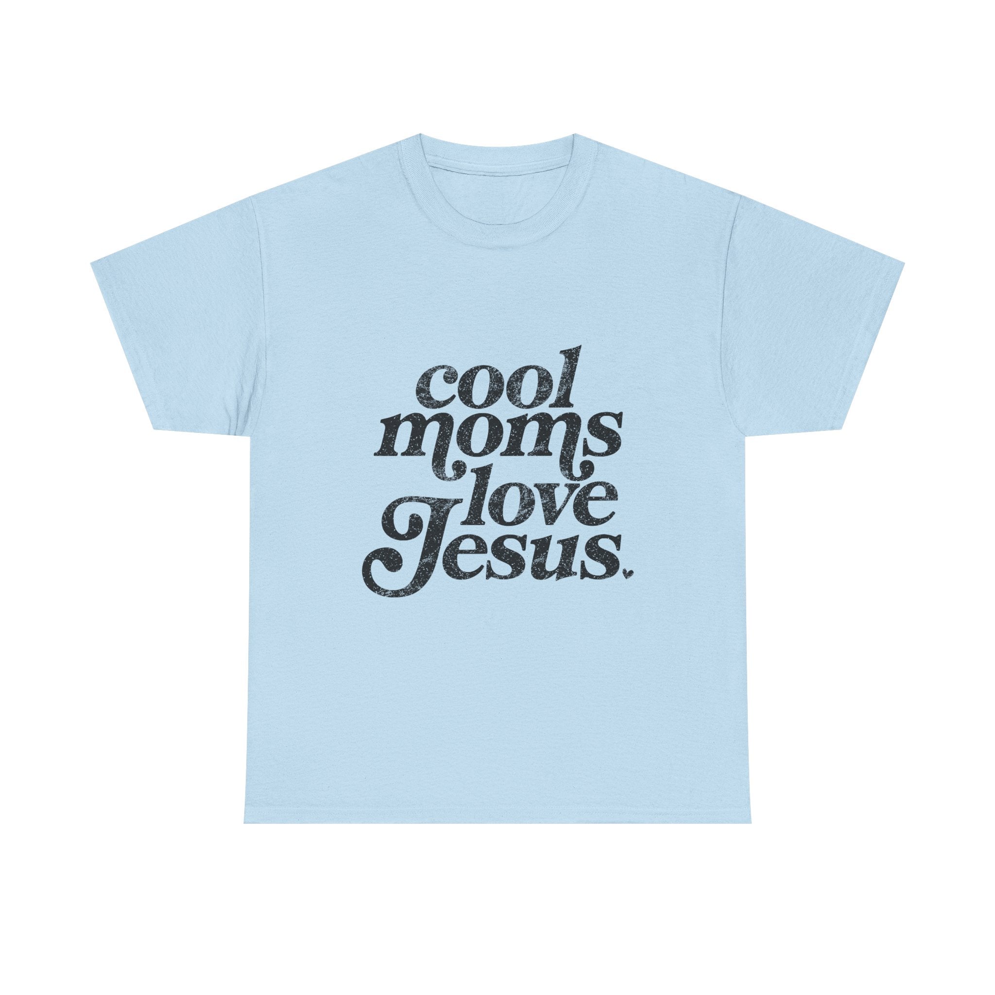Christian Tee — "Cool Moms Love Jesus" Vintage Script T‑Shirt