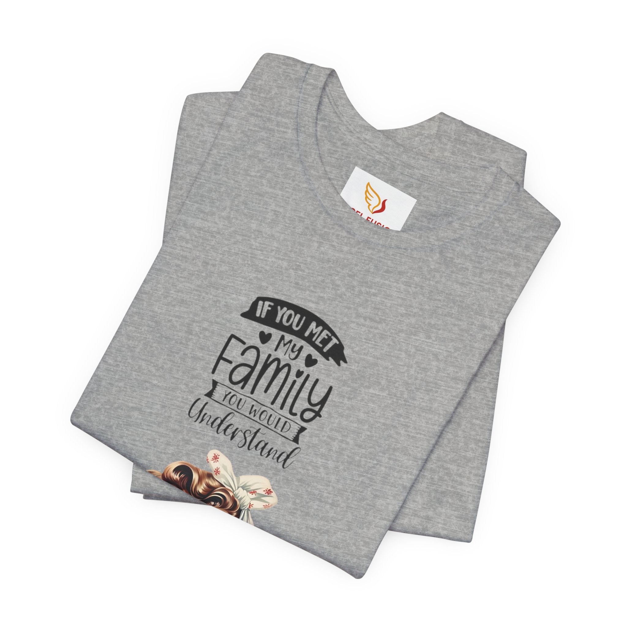 Retro Rosie Riveter Family Tee – "If You Met My Family I’d Be Well Understood"