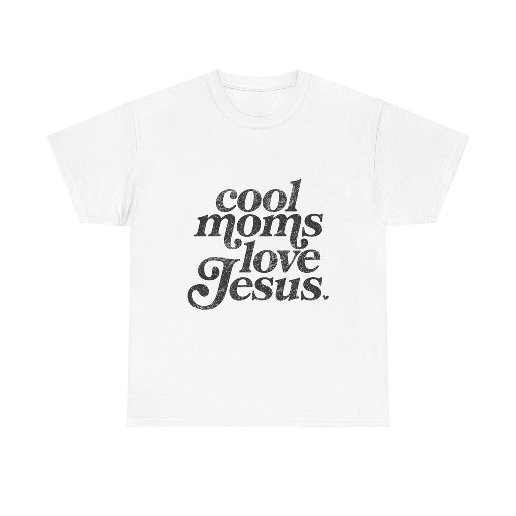 Christian Tee — "Cool Moms Love Jesus" Vintage Script T‑Shirt