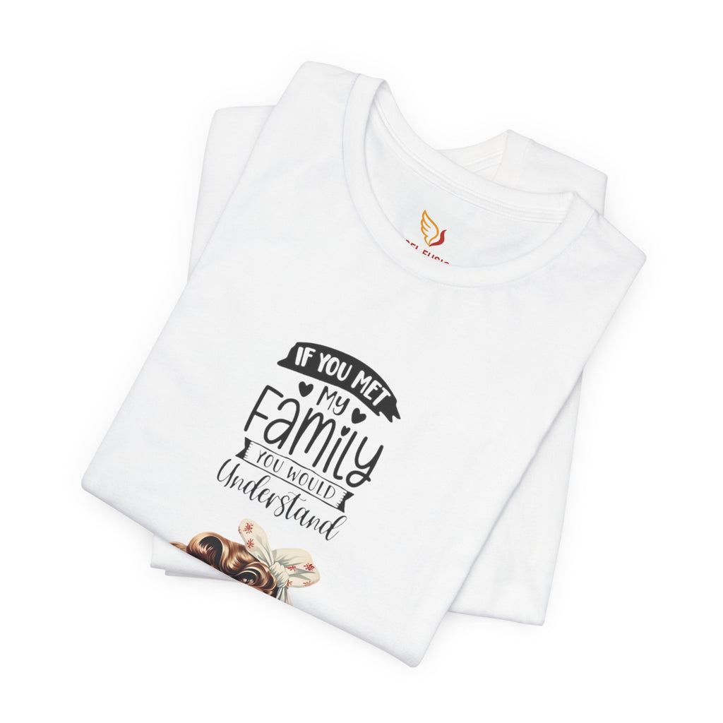 Retro Rosie Riveter Family Tee – "If You Met My Family I’d Be Well Understood"