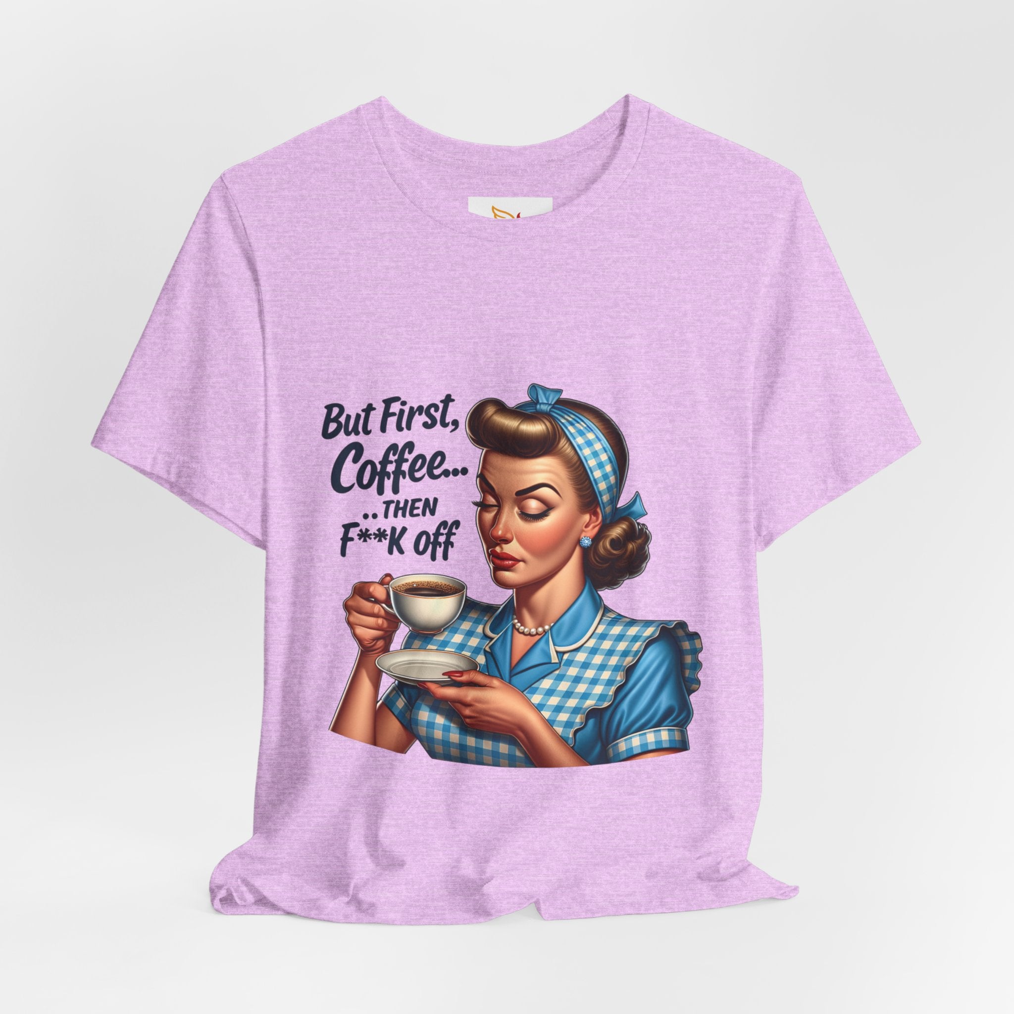 Coffee Retro Tee — "But First, Coffee... Then F**k Off" Vintage Pin-Up T-Shirt