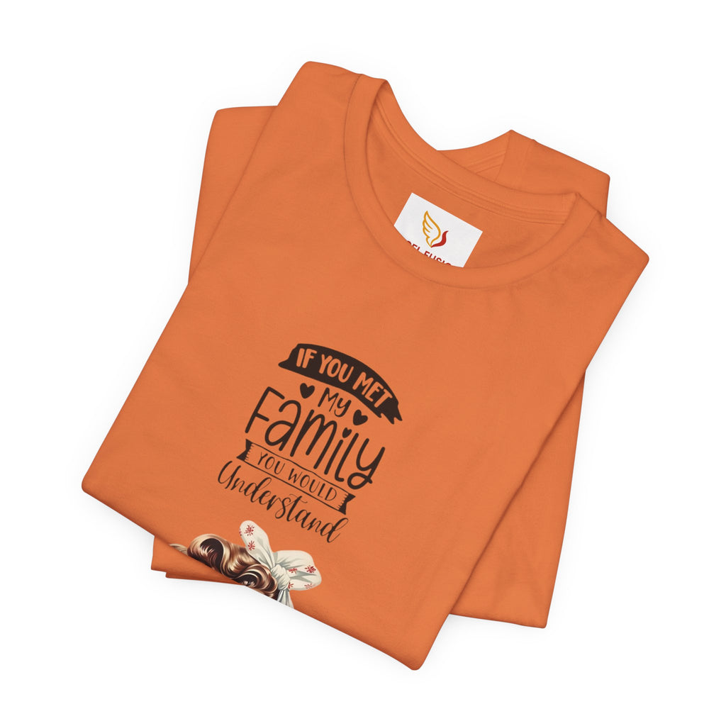 Retro Rosie Riveter Family Tee – "If You Met My Family I’d Be Well Understood"