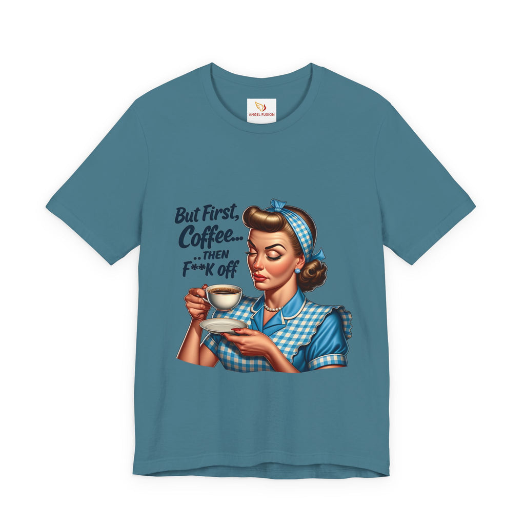 Coffee Retro Tee — "But First, Coffee... Then F**k Off" Vintage Pin-Up T-Shirt
